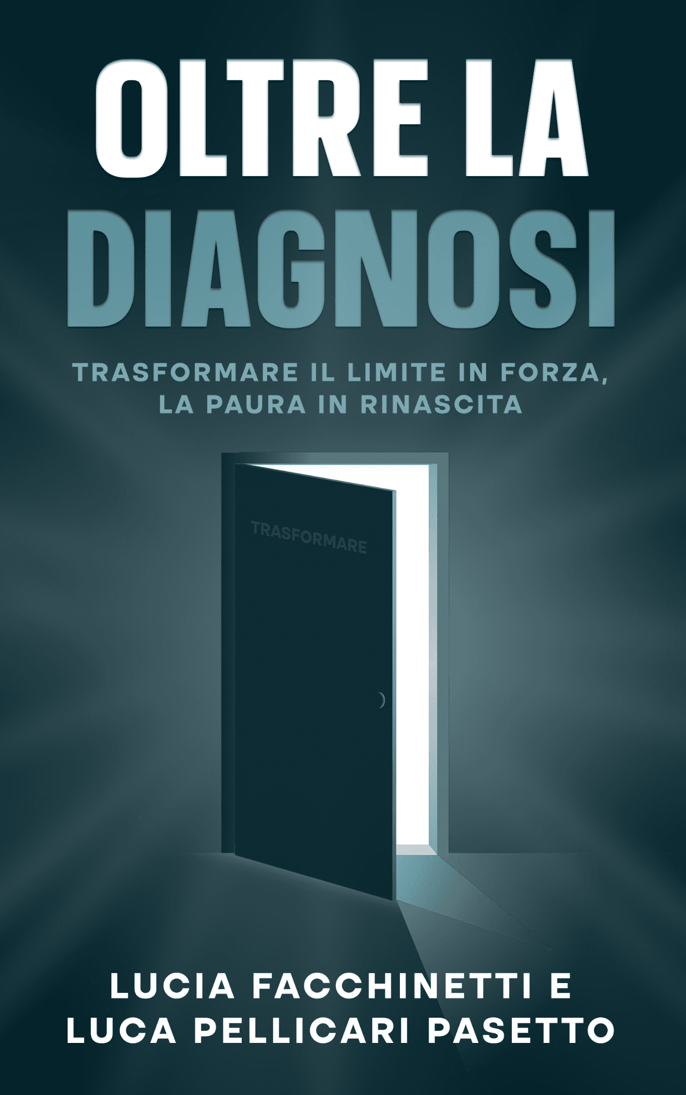 Oltre la diagnosi